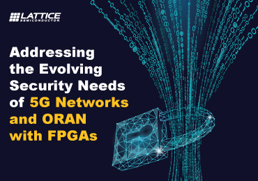 Addressing the Evolving Security Needs of 5G Networks and ORAN with FPGAs 