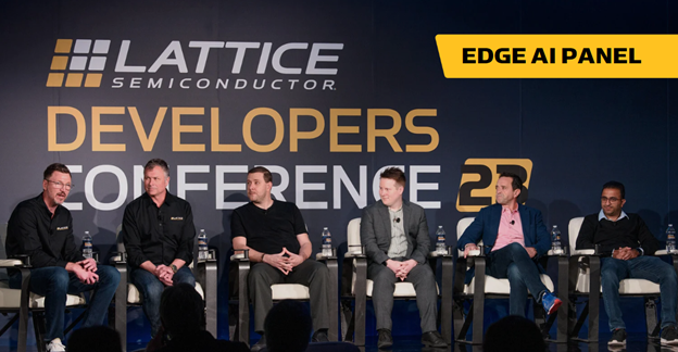 Lattice Developers Conference: Advancing the Low Power FPGA Ecosystem - Edge AI Panel