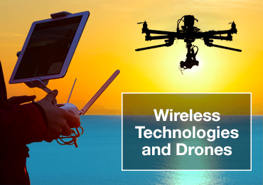 When Wireless Technologies and Drones Soar