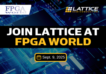 Lattice to Showcase Industrial IoT and Security Innovation Leadership at FPGAworld Conference 2025
