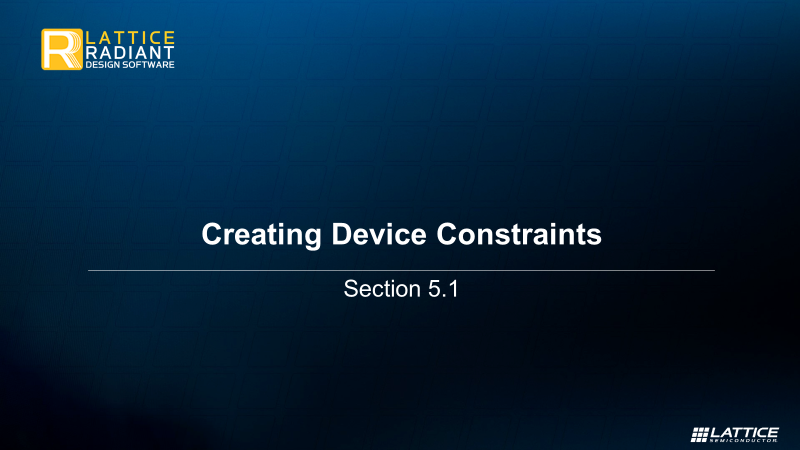 5.1 Creating Device Constraints
